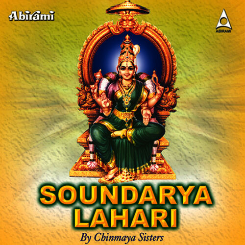 Chinmaya Sisters - Soundarya Lahari: Lyrics And Songs | Deezer