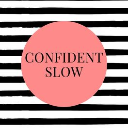 Album cover of Confident Slow (Remix)