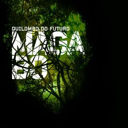 Album cover of Quilombo do Futuro