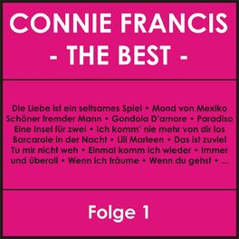 Connie Francis The Best Folge 1 Lyrics And Songs Deezer