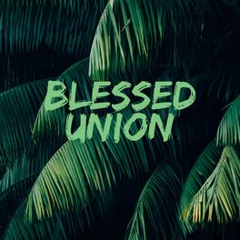 Album cover of Blessed union