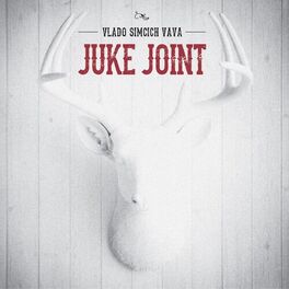 Album picture of Juke Joint
