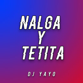Album cover of Nalga y Tetita