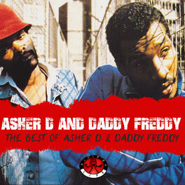 Album cover of The Best of Asher D & Daddy Freddy