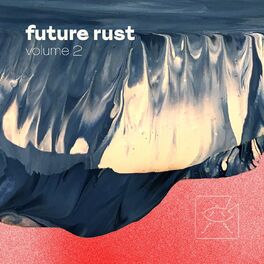 Album cover of Future Rust, Vol. 2