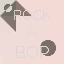 Album cover of Rock A Bop