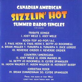 Album cover of Canadian American Sizzlin' Hot Summer Radio Singles