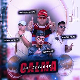 Album cover of Calma Vai Devagar