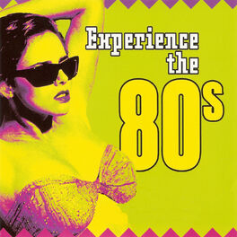 Album cover of Experience the 80's
