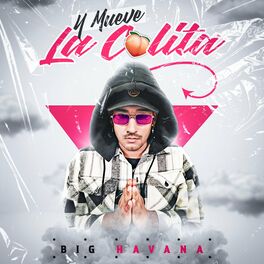 Album cover of Y Mueve la Colita