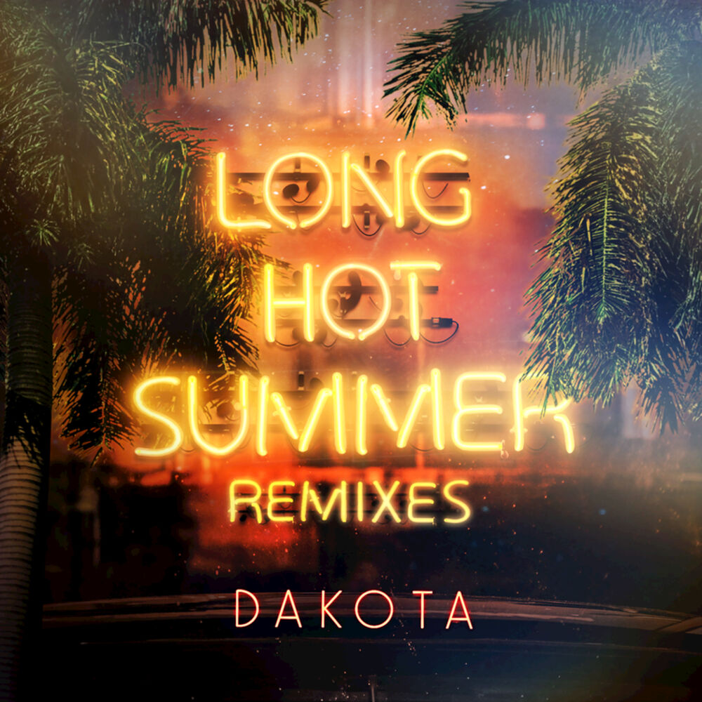 Summer remix. Summer Acoustic. Long Remix. Dakota - long hot Summer (somn3um Dub Remix) [Virgin EMI].