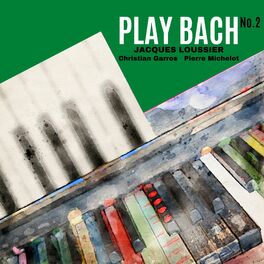 Album cover of Play Bach, Vol. 2