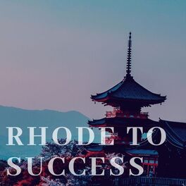 Album cover of Rhode to Success