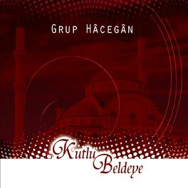 Album cover of Kutlu Beldeye