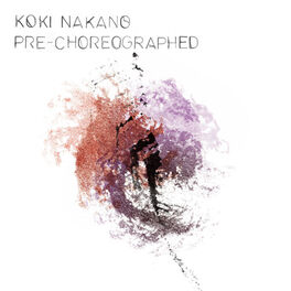 Album cover of Pre-Choreographed
