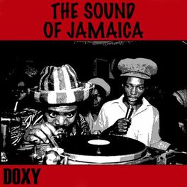 Album cover of The Sound of Jamaica (Doxy Collection)