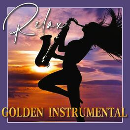 Album cover of Golden Instrumenal Relax