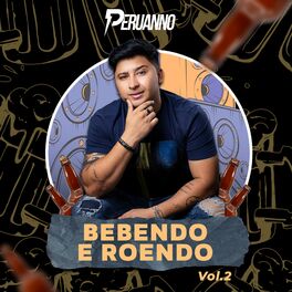 Album cover of Bebendo e Roendo, Vol. 2 (Cover)