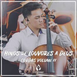 Album cover of Hinos de Louvores a Deus: Cordas, Vol. 2