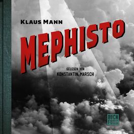 Album cover of Mephisto - Roman einer Karriere (Ungekürzt)