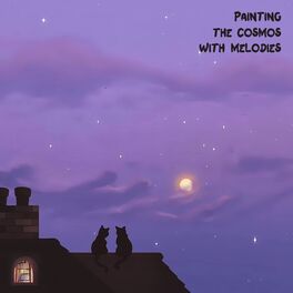 Album cover of painting the cosmos with melodies