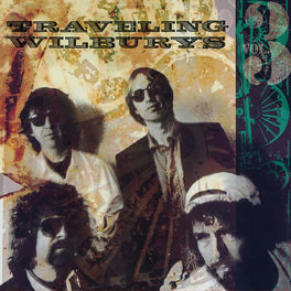 Album cover of The Traveling Wilburys, Vol. 3