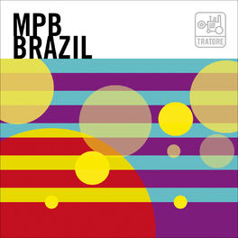 Album cover of Mpb Brazil: Brazil, Samba, Bossa Nova And Beyond / A Nova Canção Brasileira