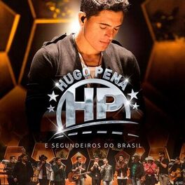 Album cover of Hugo Pena e Segundeiros do Brasil (Ao Vivo)