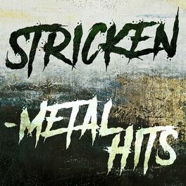 Album cover of Stricken - Metal Hits