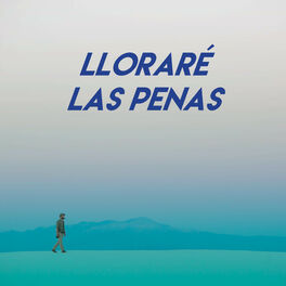 Album cover of Lloraré Las Penas