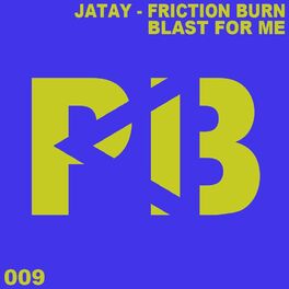 Album cover of Friction Burn / Blast For Me