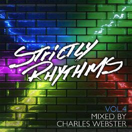 Album cover of Strictly Rhythms, Vol. 4 (Mixed by Charles Webster)
