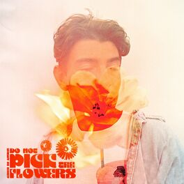 Album cover of Do Not Pick The Flowers