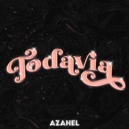 Album cover of Todavía
