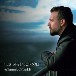 Album cover of Ağlamak Güzeldir
