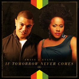 Album cover of If Tomorrow Never Comes