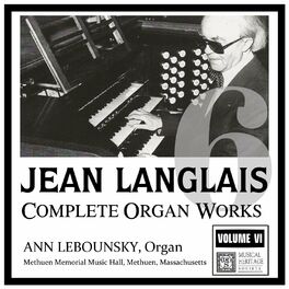 Album cover of Langlais: Complete Organ Works, Vol. VI