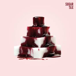 Album cover of Sugar Tax