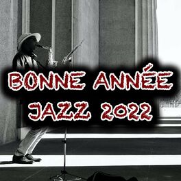 Album cover of Bonne annee Jazz 2022