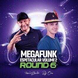 Album cover of Mega Funk Espetacular 2 - Round 6