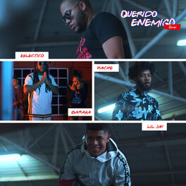 Album cover of Querido Enemigo (feat. Eklectico, Baraka & Hache)