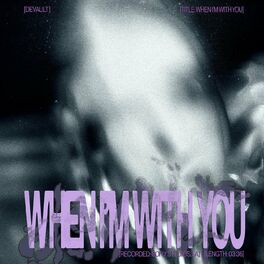 Album cover of When I'm With You
