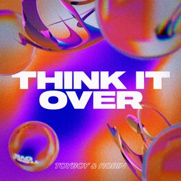 Album cover of Think It Over