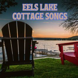 Album cover of Eels Lake Cottage Songs