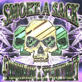 Album cover of SMOKE A SACK (feat. SPOOKYBRAT)