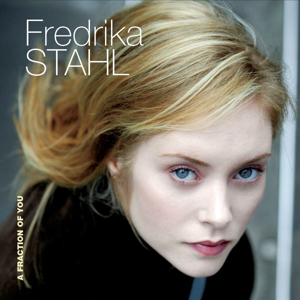 Musik von Fredrika Stahl: Alben