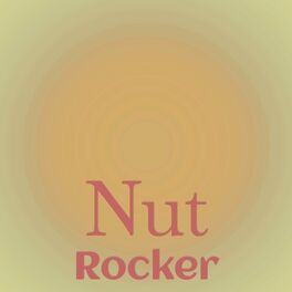 Album cover of Nut Rocker