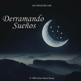 Album cover of Derramando Sueños