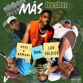 Album cover of Mas Fresher (feat. Luh Soldier)