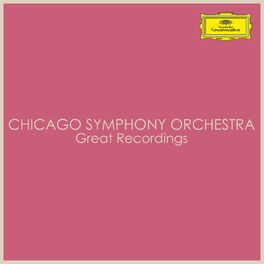 Album cover of Chicago Symphony Orchestra - Great Recordings